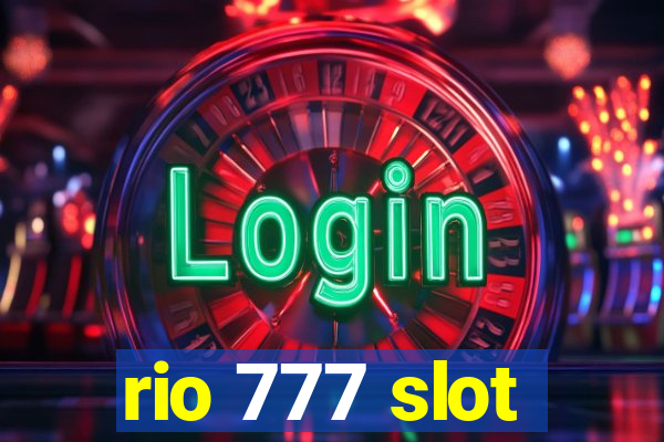 rio 777 slot