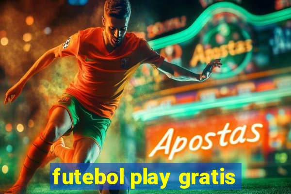 futebol play gratis