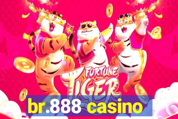 br.888 casino