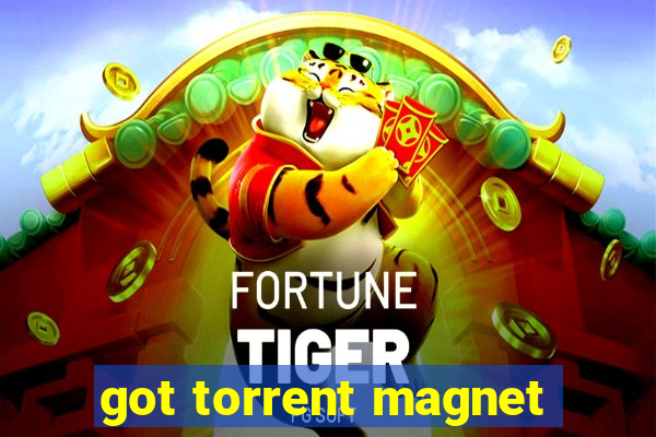 got torrent magnet