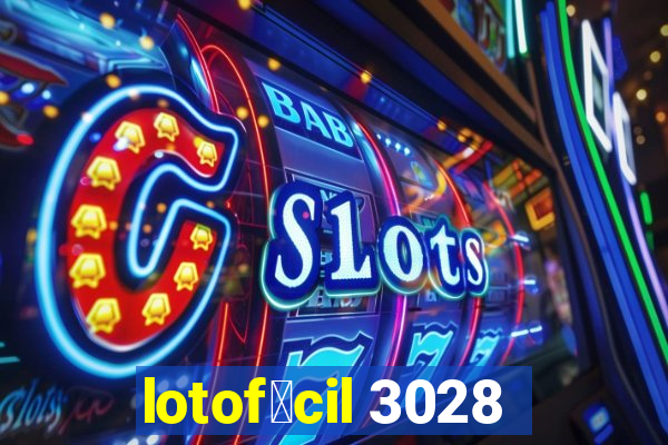 lotof谩cil 3028