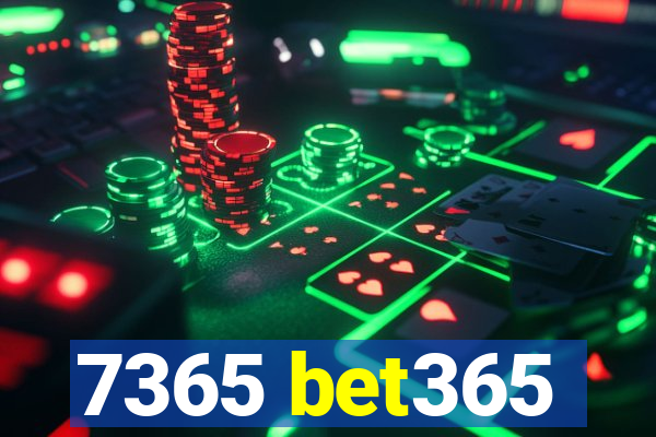 7365 bet365