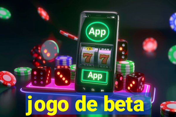 jogo de beta