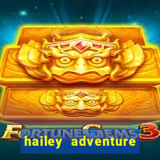 hailey adventure mod apk unlimited money