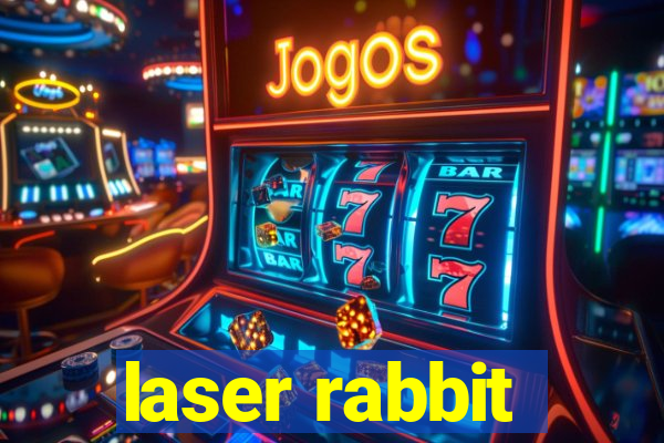 laser rabbit