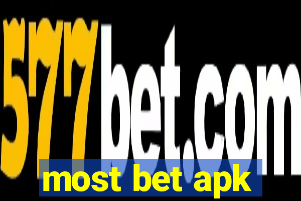 most bet apk