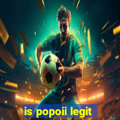 is popoii legit