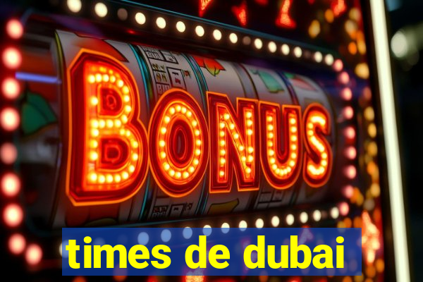 times de dubai