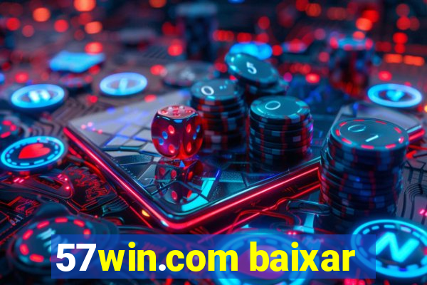 57win.com baixar