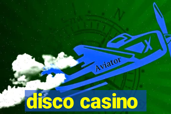 disco casino