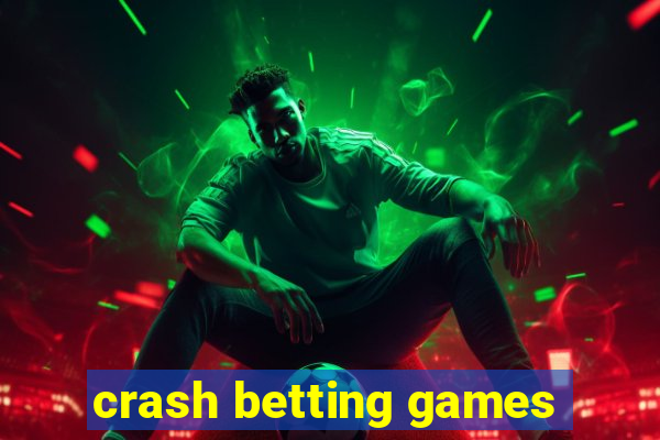 crash betting games