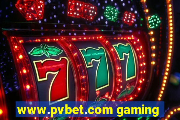 www.pvbet.com gaming