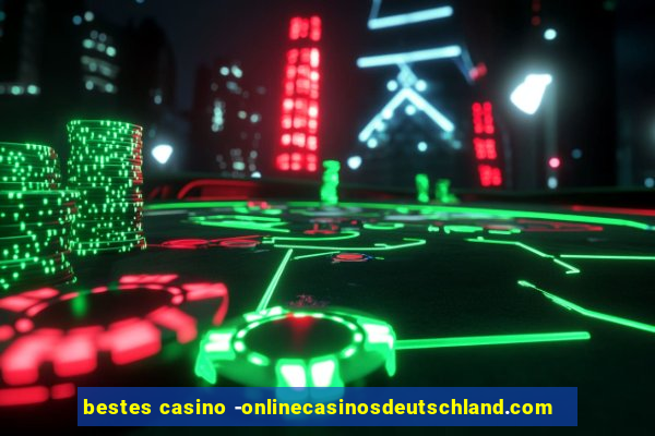 bestes casino -onlinecasinosdeutschland.com