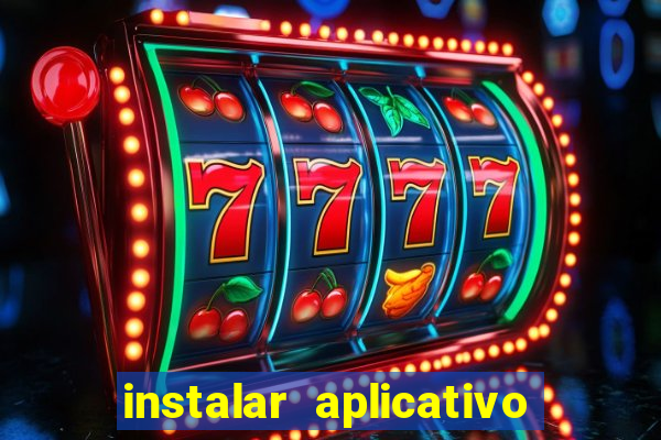 instalar aplicativo esporte bet