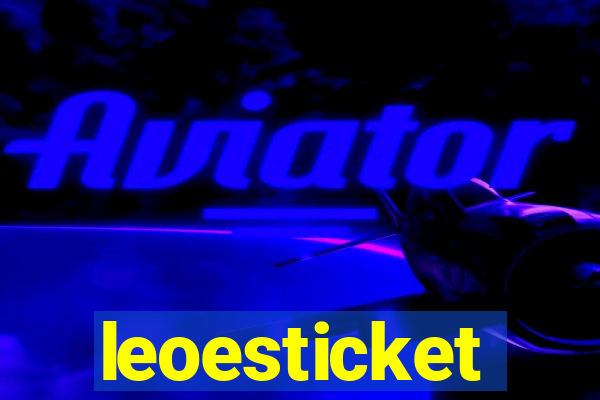 leoesticket