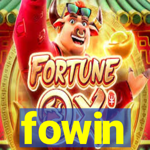 fowin