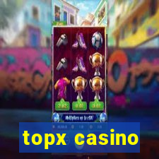 topx casino