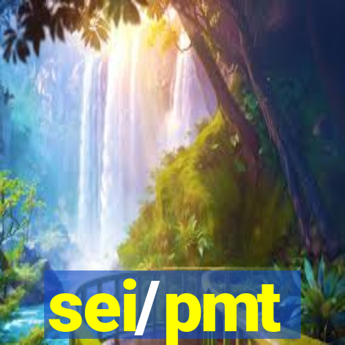 sei/pmt