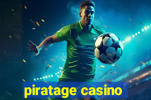 piratage casino