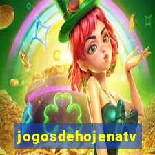 jogosdehojenatv