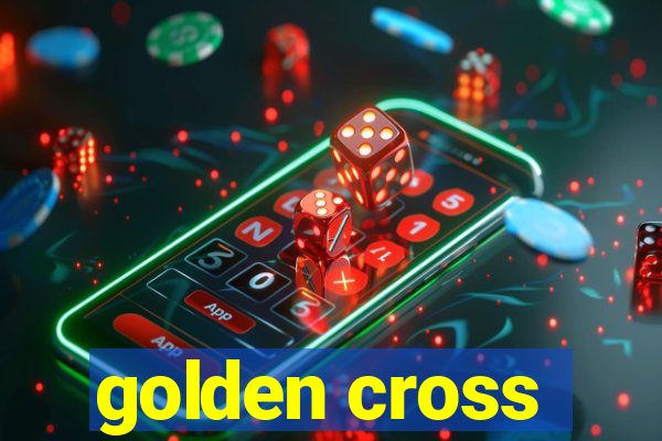 golden cross