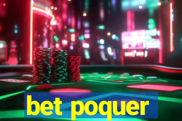 bet poquer