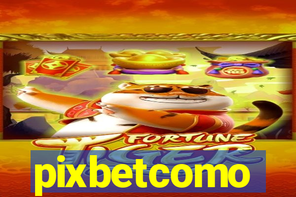 pixbetcomo