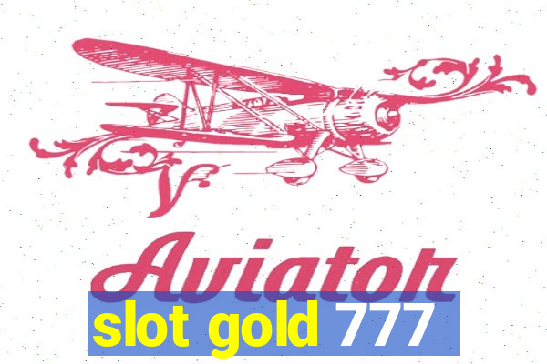 slot gold 777