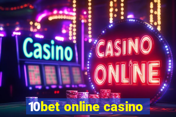 10bet online casino