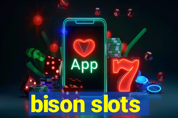 bison slots