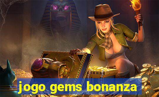 jogo gems bonanza