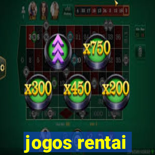 jogos rentai