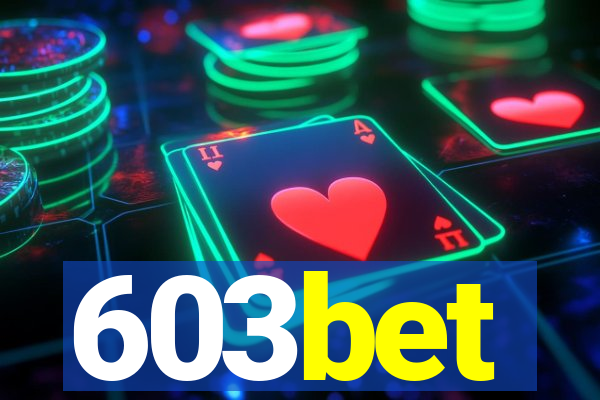 603bet