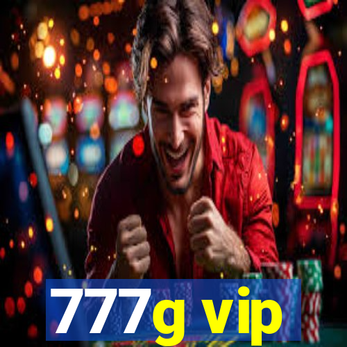 777g vip