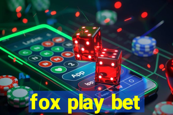 fox play bet