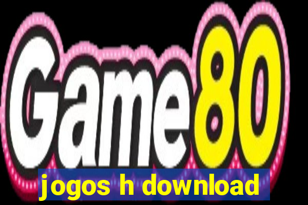 jogos h download