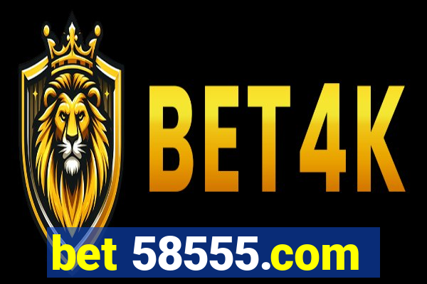 bet 58555.com