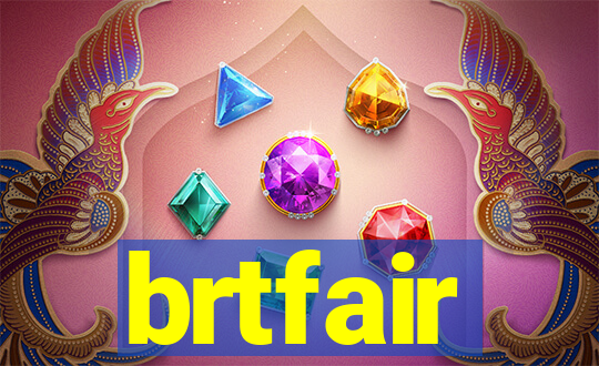 brtfair