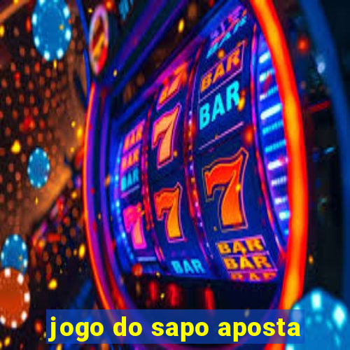 jogo do sapo aposta