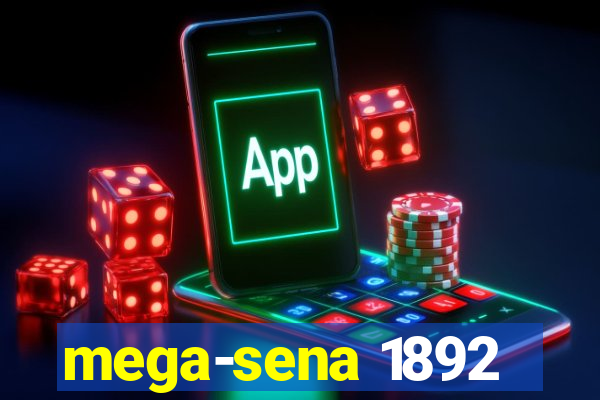 mega-sena 1892