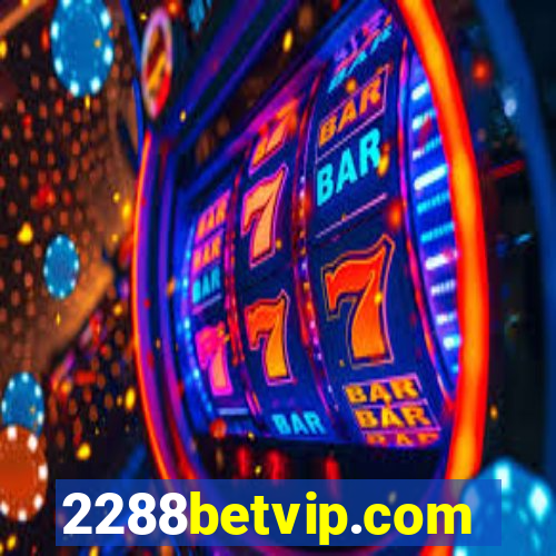 2288betvip.com