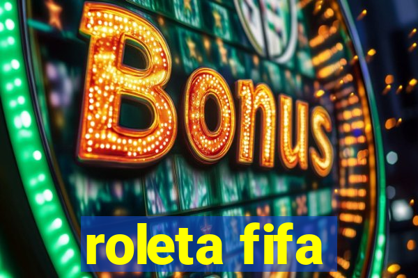 roleta fifa