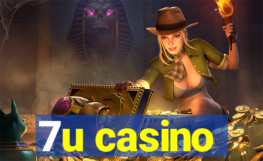 7u casino