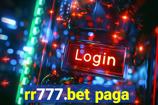 rr777.bet paga