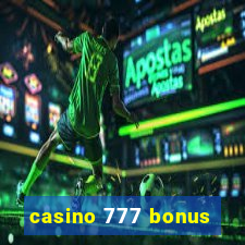 casino 777 bonus