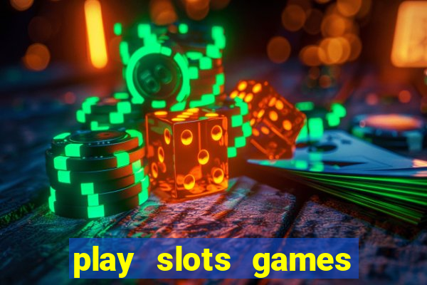 play slots games for free