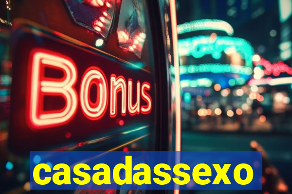 casadassexo