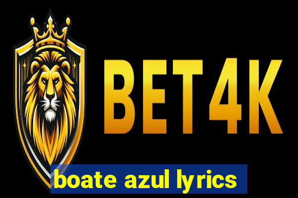 boate azul lyrics