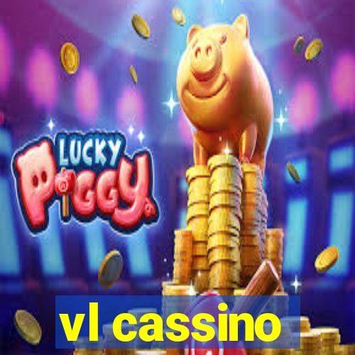 vl cassino