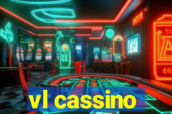 vl cassino